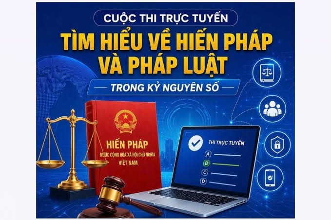 Hưởng ứng Cuộc thi trực tuyến "Tìm hiểu về Hiến pháp và pháp luật trong kỷ nguyên số"