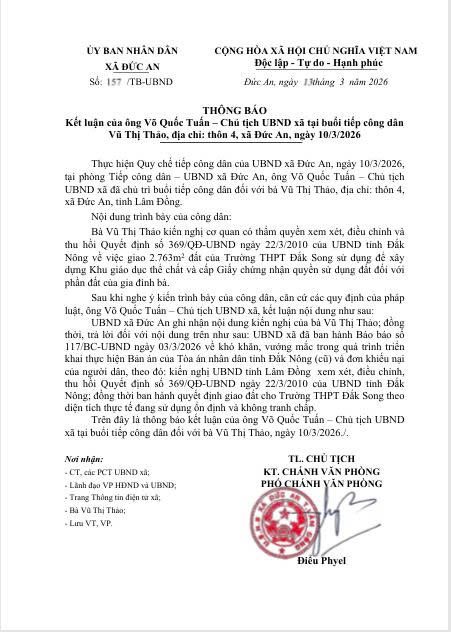 THÔNG BÁO Kết luận của ông Võ Quốc Tuấn - Chủ tịch UBND xã tại buổi tiếp công dân Vũ Thị Thảo, địa chỉ: thôn 4, xã Đức An, ngày 10/3/2026