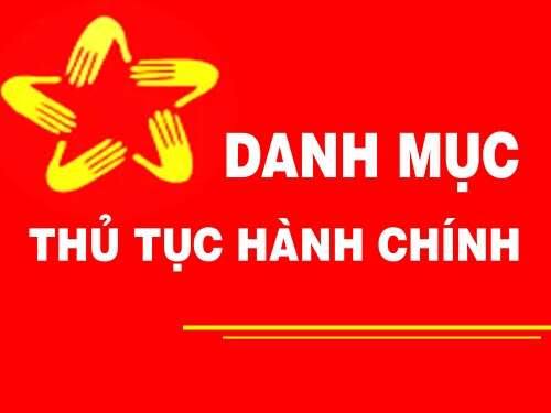 Thủ tục hành chính trong lĩnh vực Quản lí công sản thuộc thẩm quyền giải quyết cấp tỉnh, xã trên địa bàn tỉnh Lâm Đồng