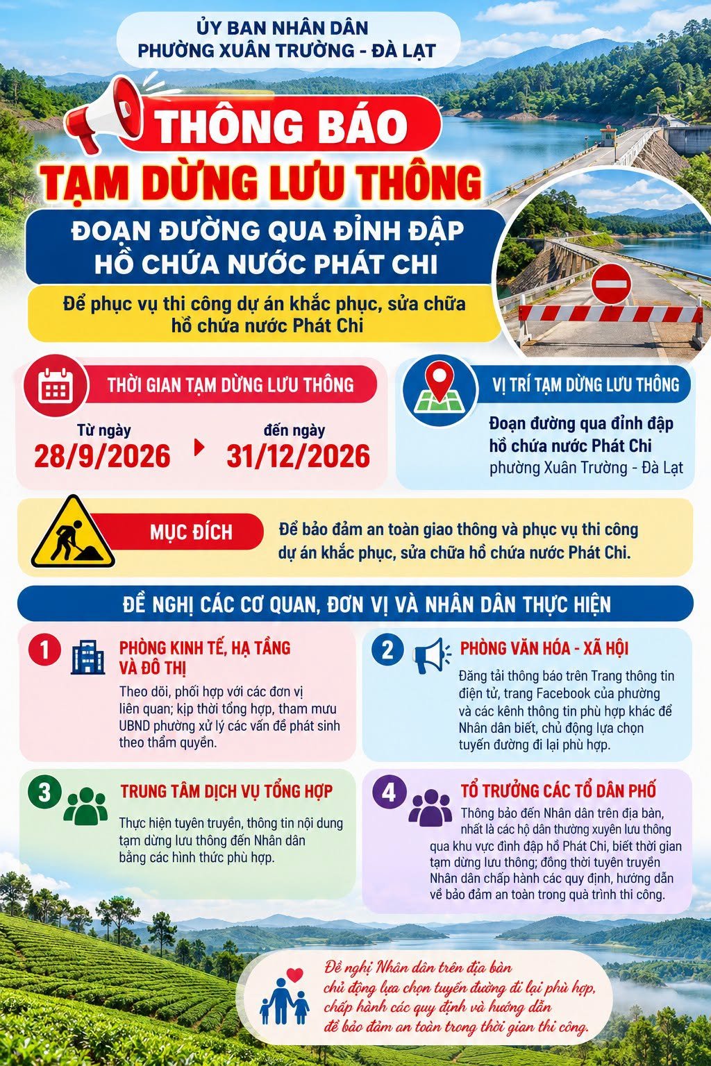 Thông báo tạm dừng lưu thông đoạn đường qua đỉnh đập hồ chứa nước Phát Chi để phục vụ thi công dự án khắc phục, sửa chữa hồ chứa nước Phát Chi