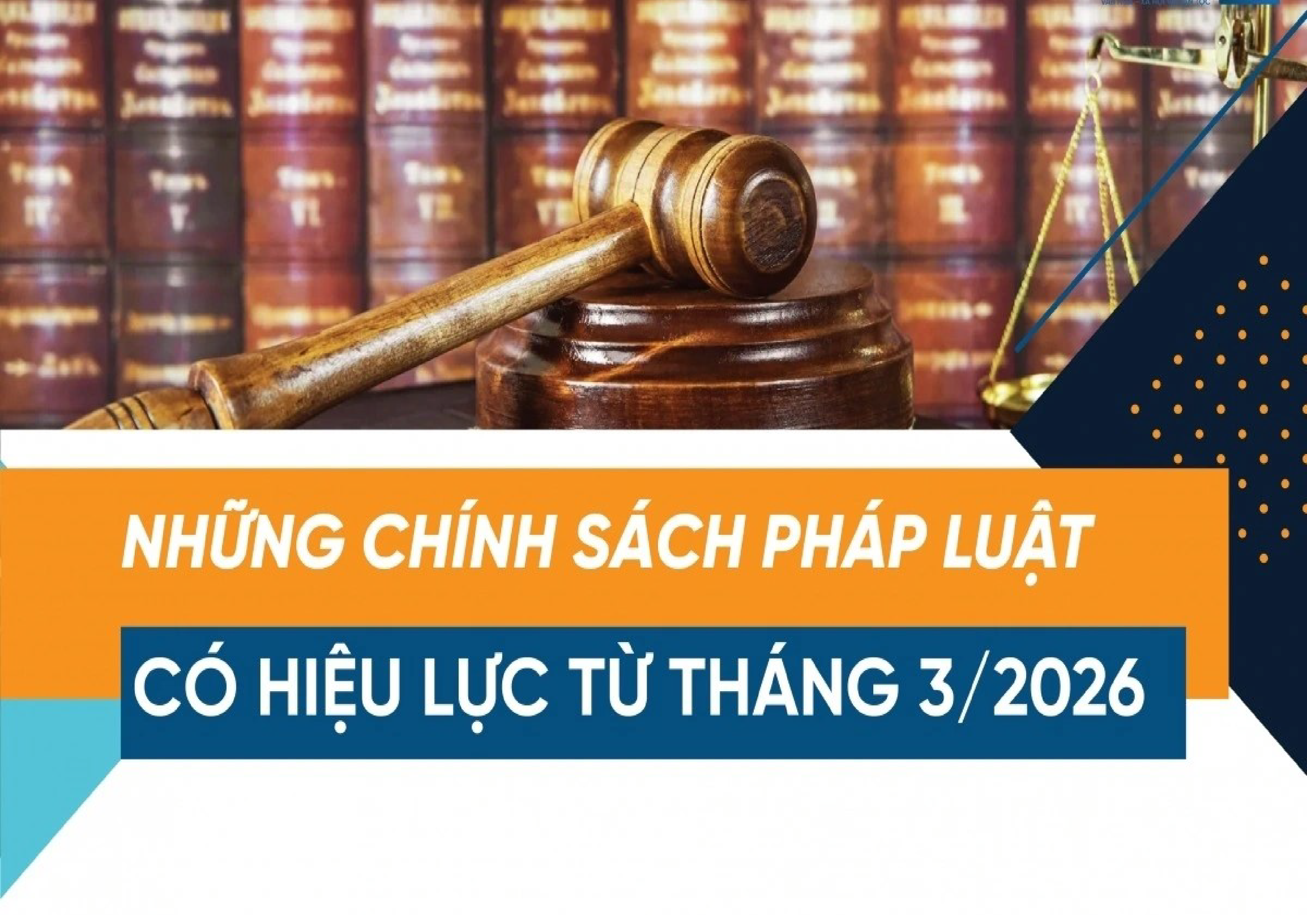Những chính sách mới nổi bật có hiệu lực từ tháng 03/2026