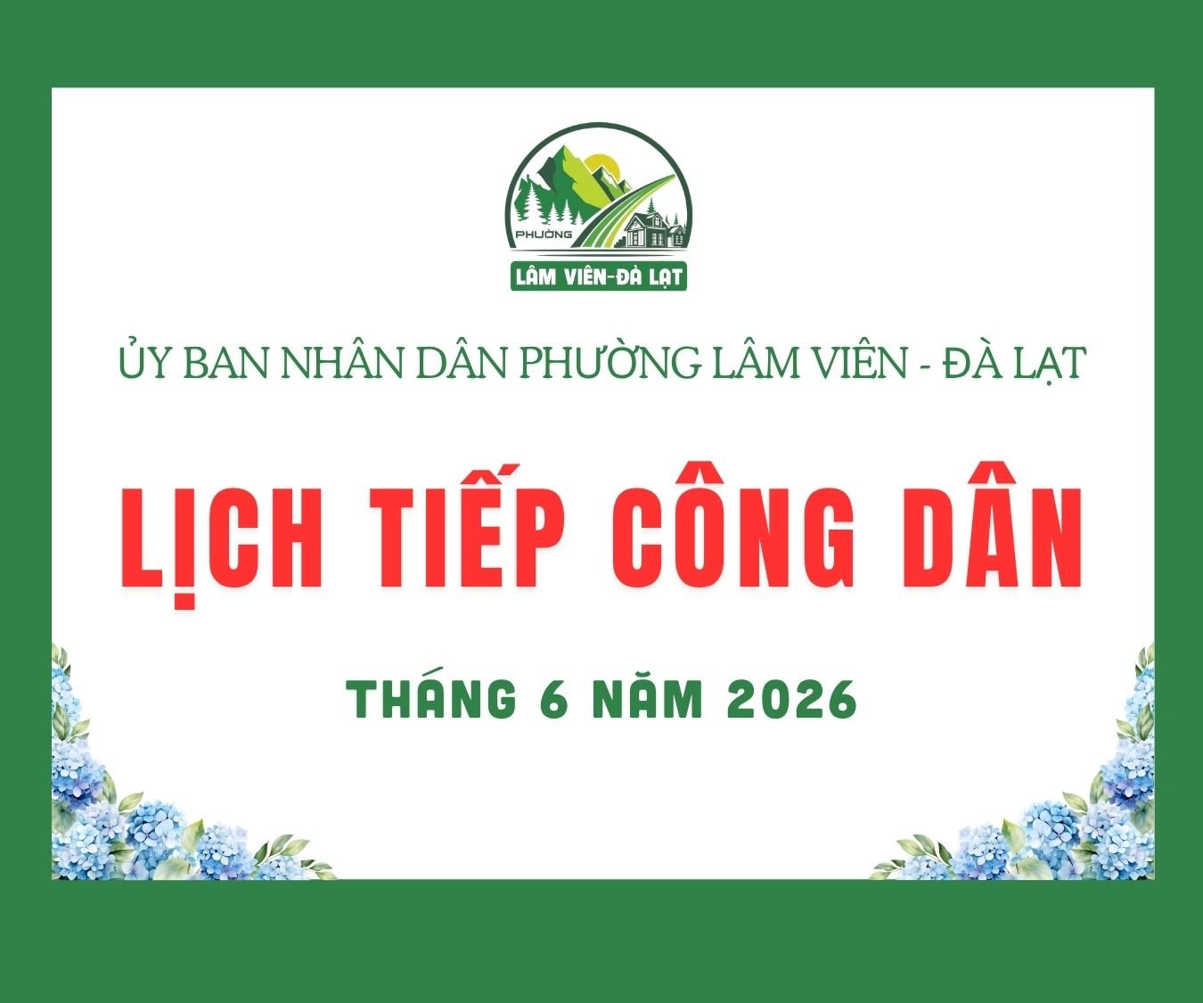  Lịch tiếp công dân ngày 11 tháng 6 năm 2026