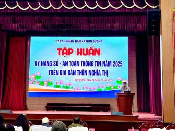 UBND XÃ ĐƠN DƯƠNG TỔ CHỨC CÁC LỚP TẬP HUẤN KỸ NĂNG SỐ – AN TOÀN THÔNG TIN CHO NGƯỜI DÂN TRÊN ĐỊA BÀN XÃ