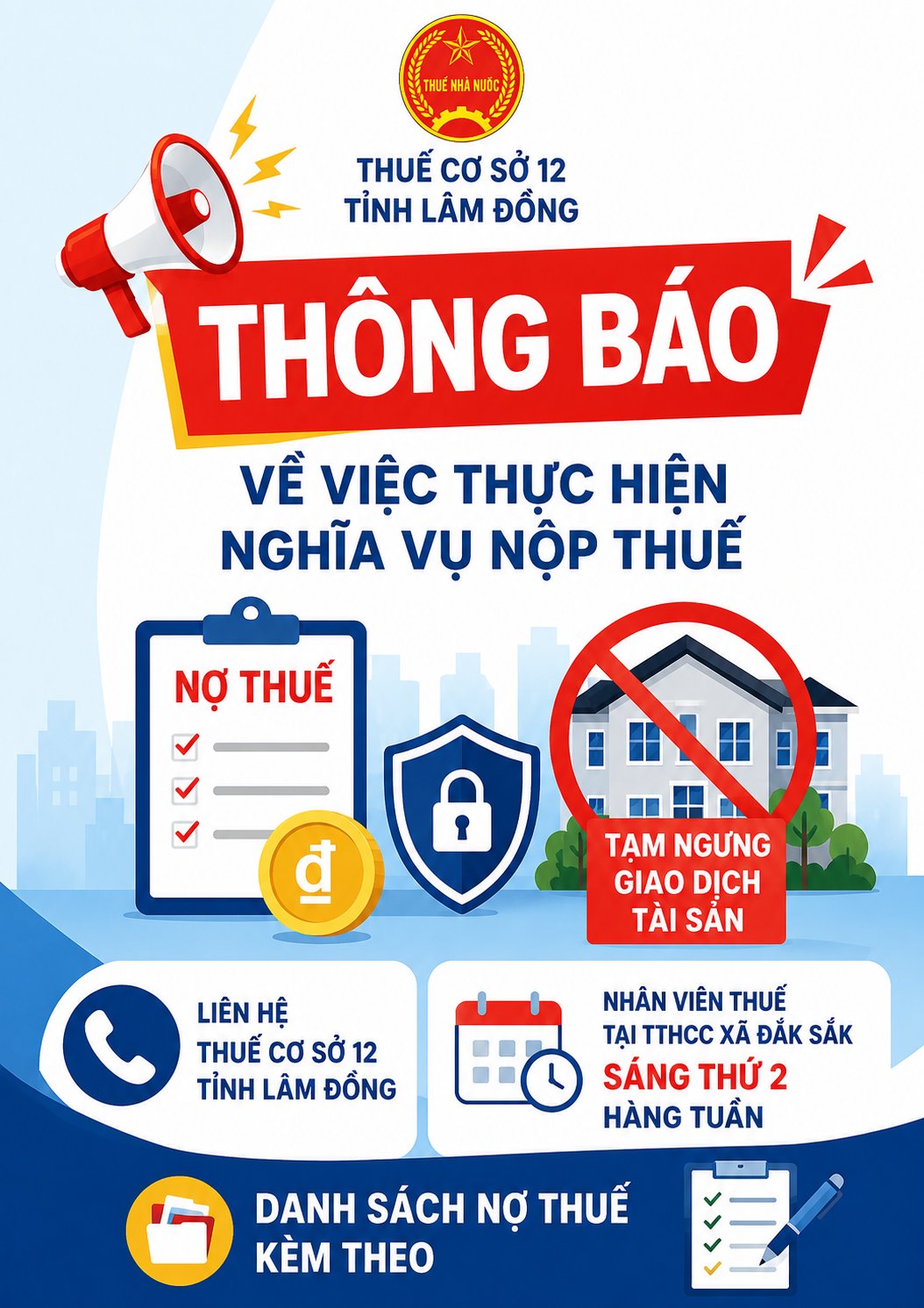 Thuế cơ sở 12 tỉnh Lâm Đồng thông báo : Về việc thực hiện nghĩa vụ nộp thuế đối với các tổ chức, cá nhân còn nợ tiền thuế Nhà nước