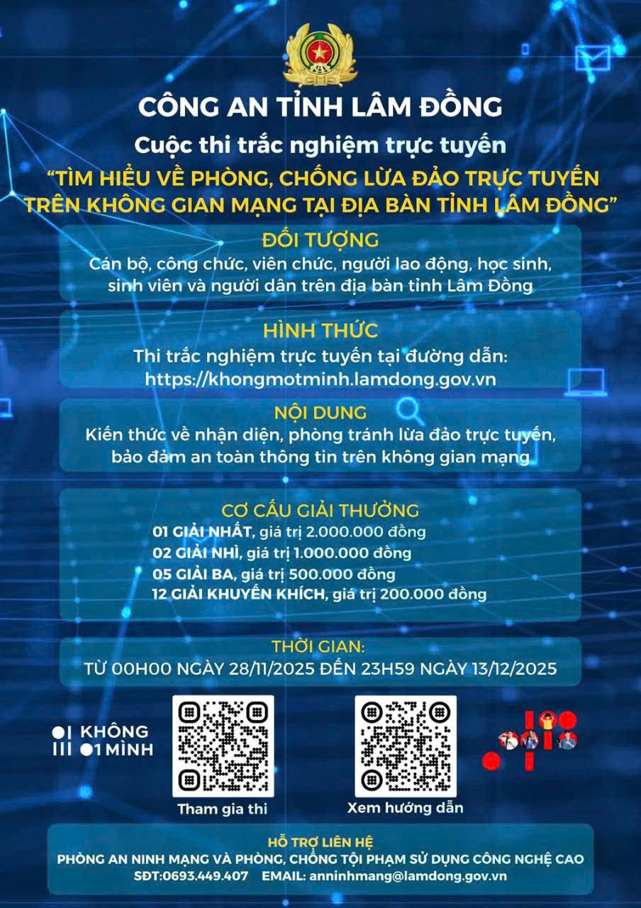 CÔNG AN TỈNH LÂM ĐỒNG PHÁT ĐỘNG CUỘC THI TÌM HIỂU VỀ PHÒNG, CHỐNG LỪA ĐẢO TRỰC TUYẾN