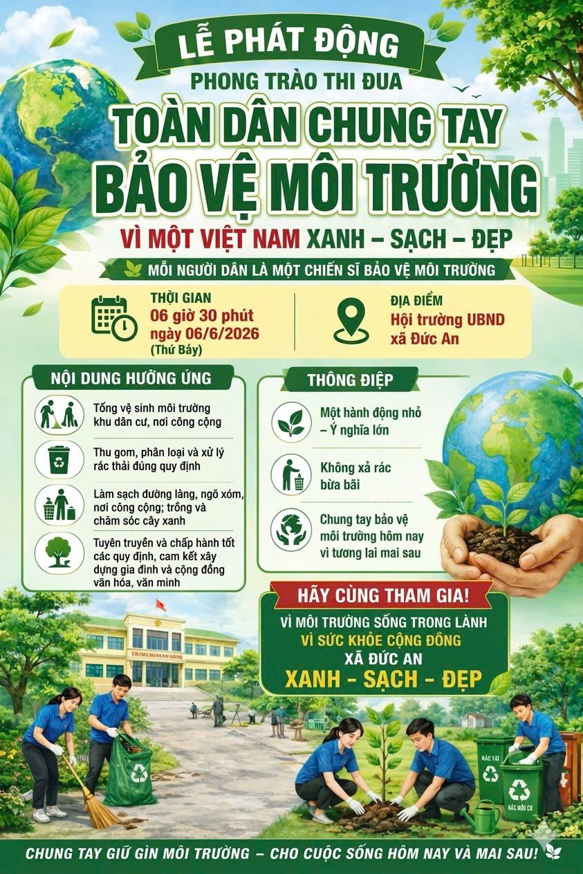 XÃ ĐỨC AN THÔNG BÁO TỔ CHỨC LỄ PHÁT ĐỘNG PHONG TRÀO THI ĐUA “TOÀN DÂN CHUNG TAY BẢO VỆ MÔI TRƯỜNG, VÌ MỘT VIỆT NAM XANH - SẠCH - ĐẸP”