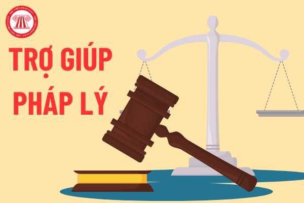 GIỚI THIỆU VỀ TRỢ GIÚP PHÁP LÝ, ĐỐI TƯỢNG ĐƯỢC TRỢ GIÚP PHÁP LÝ MIỄN PHÍ