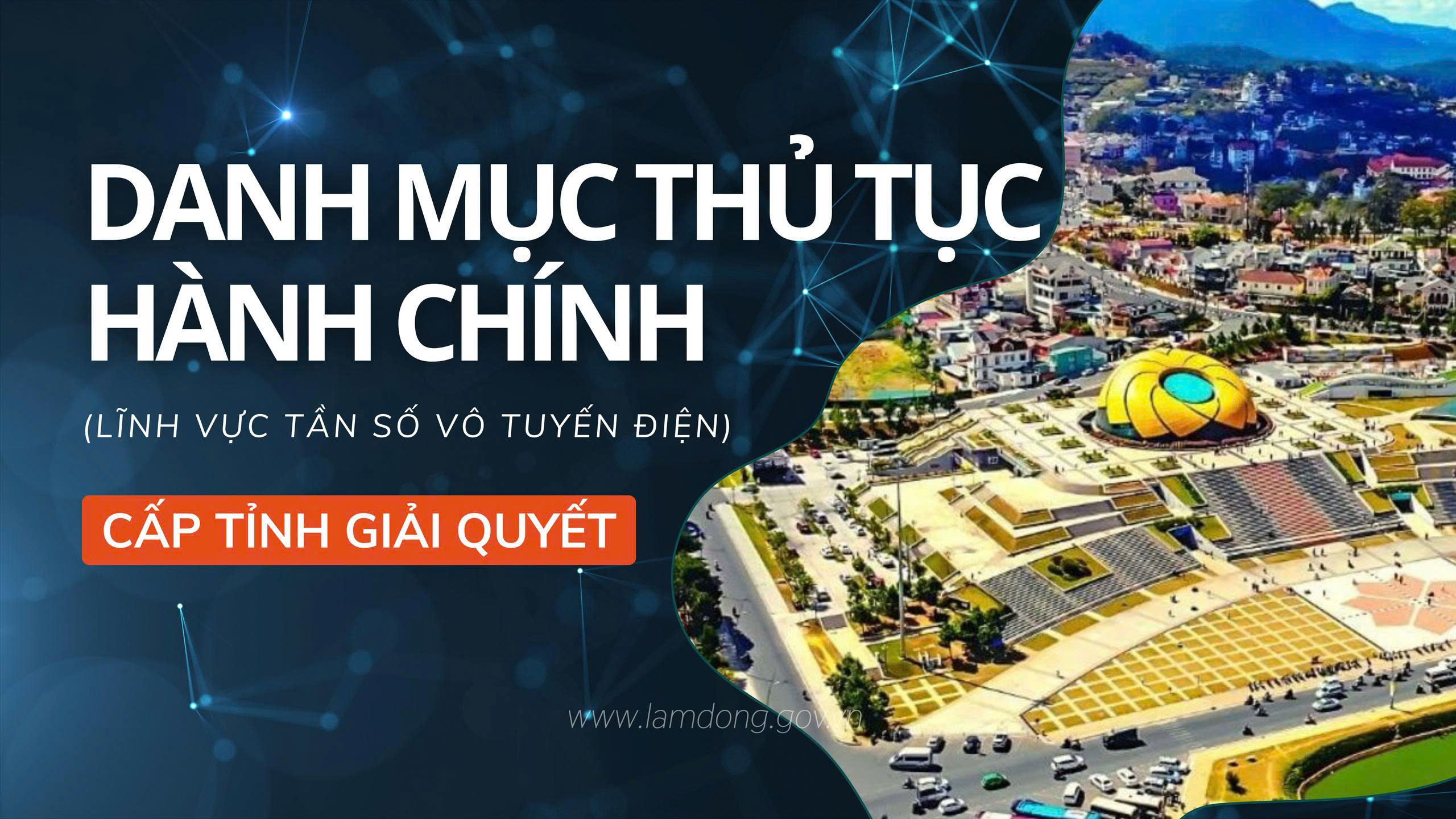Danh mục thủ tục hành chính do cấp tỉnh giải quyết (lĩnh vực tần số vô tuyến điện)