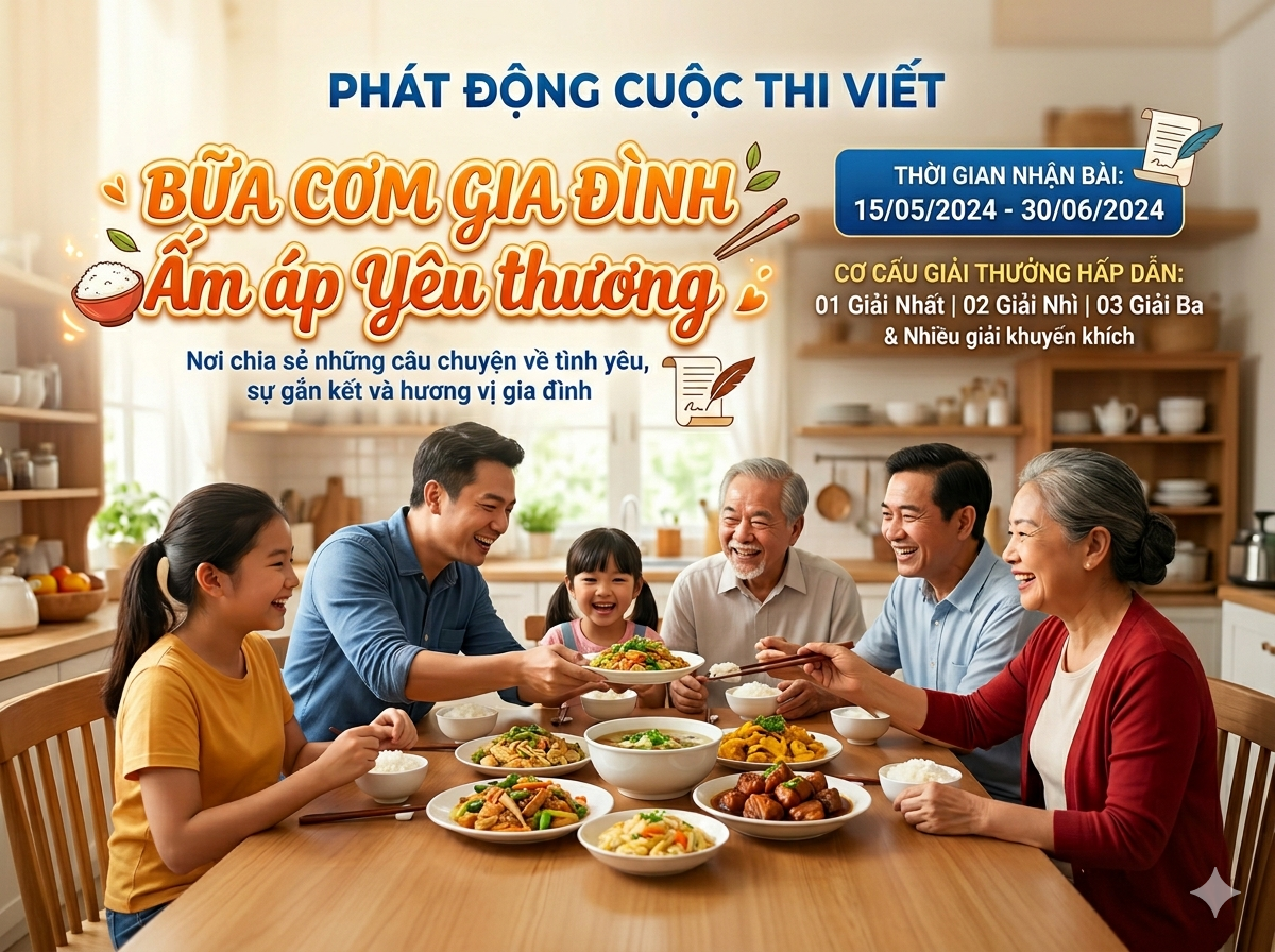 PHÁT ĐỘNG CUỘC THI VIẾT “BỮA CƠM GIA ĐÌNH ẤM ÁP YÊU THƯƠNG”