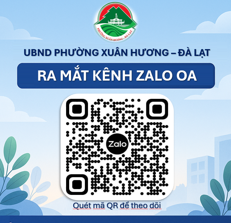 UBND phường Xuân Hương – Đà Lạt ra mắt Trang thông tin trên nền tảng Zalo OA