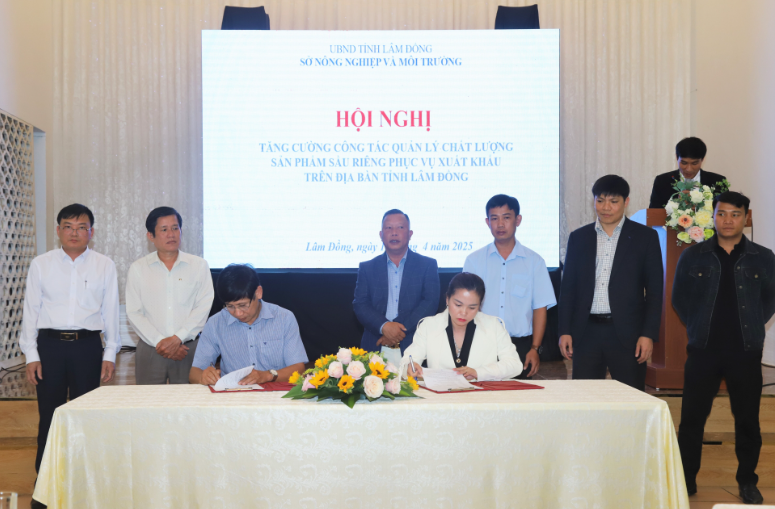 Hội nghị “Tăng cường công tác quản lý chất lượng sản phẩm sầu riêng phục vụ xuất khẩu trên địa bàn tỉnh Lâm Đồng”